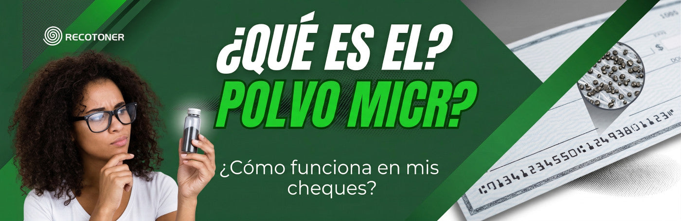 ¿Qué es un cartucho de tóner MICR y para qué sirve?